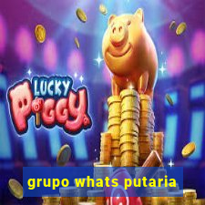 grupo whats putaria